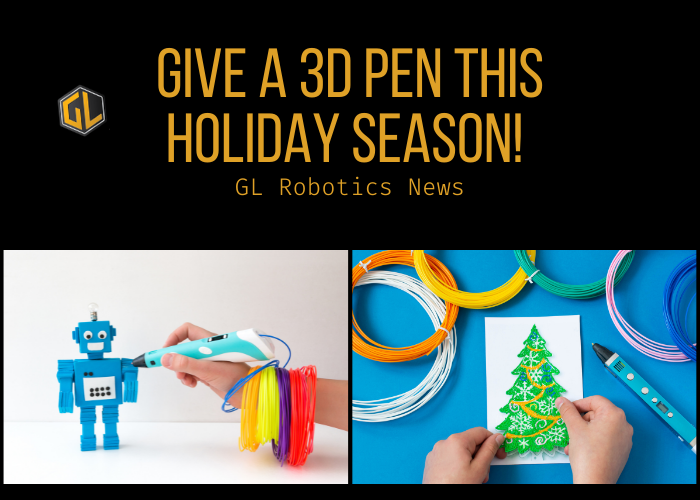 Give a 3D Pen This Holiday Season!